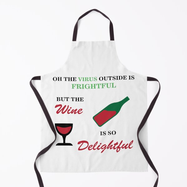 Item preview, Oh The Virus Outside Is Frightful But The Wine Is So Delightful designed and sold by Mathew Graphic.