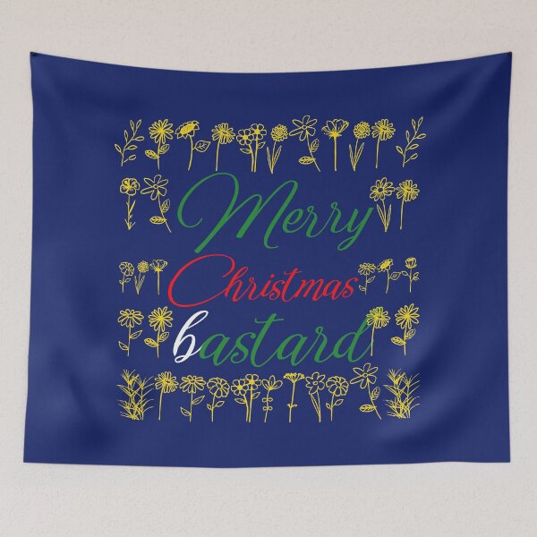 Item preview, Merry Christmas bastard designed and sold by keisthard.