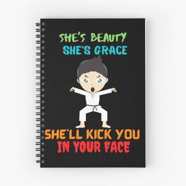 Item preview, She's Beauty She's Grace She'll Kick You In The Face designed and sold by crazy merchs.