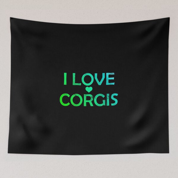 Item preview, I Love Corgis - Green designed and sold by NissaArt.