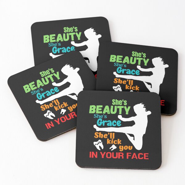 Item preview, She's Beauty She's Grace She'll Kick You In The Face designed and sold by crazy merchs.