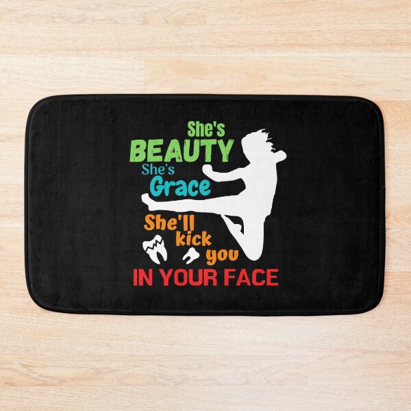 Item preview, She's Beauty She's Grace She'll Kick You In The Face designed and sold by crazy merchs.