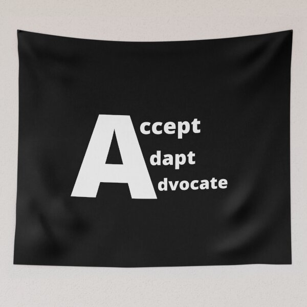 Item preview, Accept Adapt Advocate designed and sold by YourgiftShop.