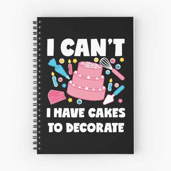Item preview, Funny Cake Decorating I Can't I Have Cakes To Decorate product designed and sold by jakehughes2015.