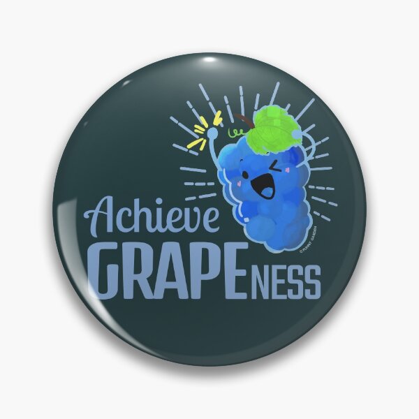 Item preview, Achieve Grapeness - Punny Garden designed and sold by PunnyGarden.