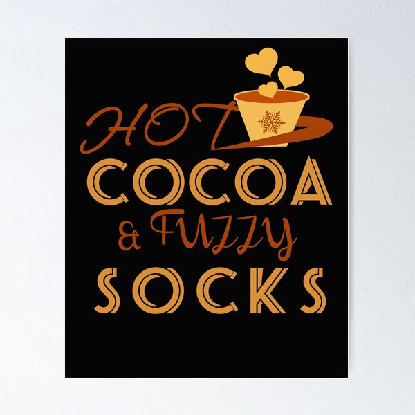 Item preview, Hot Cocoa And Fuzzy Socks  designed and sold by FunnyDSN.