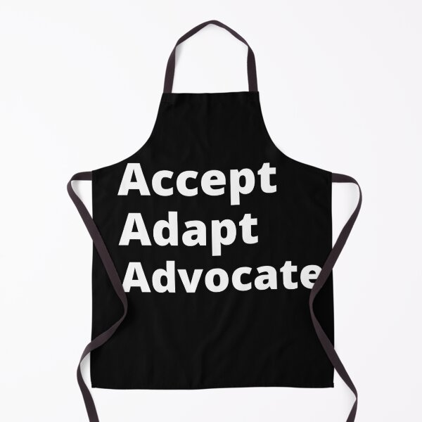 Item preview, Accept Adapt Advocate designed and sold by YourgiftShop.