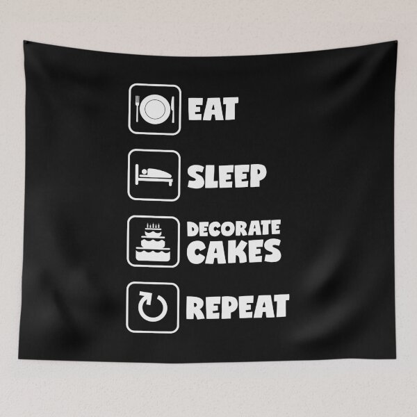 Item preview, Eat Sleep Decorate Cakes Repeat Funny Cake Decorating graphic designed and sold by jakehughes2015.