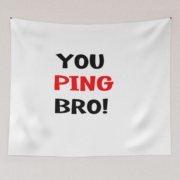 Item preview, You ping bro ! Graphic Tee Women T-shirt Tumblr Clothing Hipster Shirts Screen Print Funny T Shirts for Teens Teenager Gift for her designed and sold by Noui Barka.
