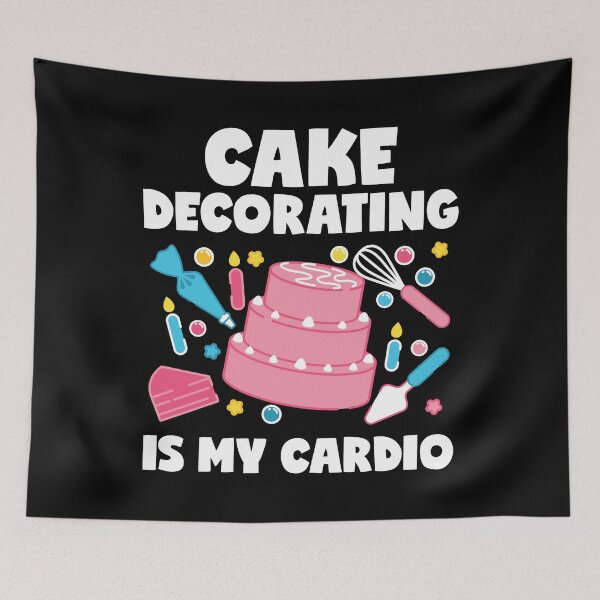 Item preview, Funny Cake Decorating Is My Cardio graphic designed and sold by jakehughes2015.