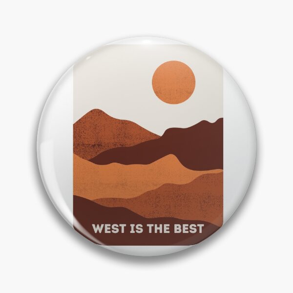Item preview, West is the best designed and sold by Lacy Sciple.