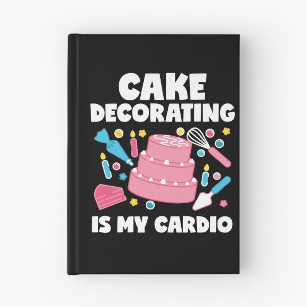 Item preview, Funny Cake Decorating Is My Cardio graphic designed and sold by jakehughes2015.