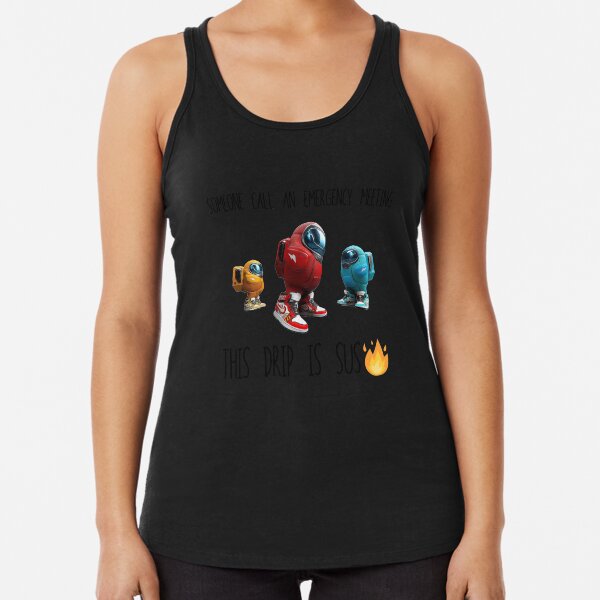 among drip Racerback Tank Top