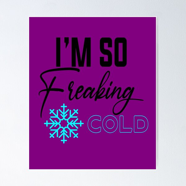 Item preview, I'm So Freaking Cold, Christmas Shirt, Holiday Shirt, Womens Christmas, Vintage Christmas, I am freaking cold v6 designed and sold by outmaneljalili.