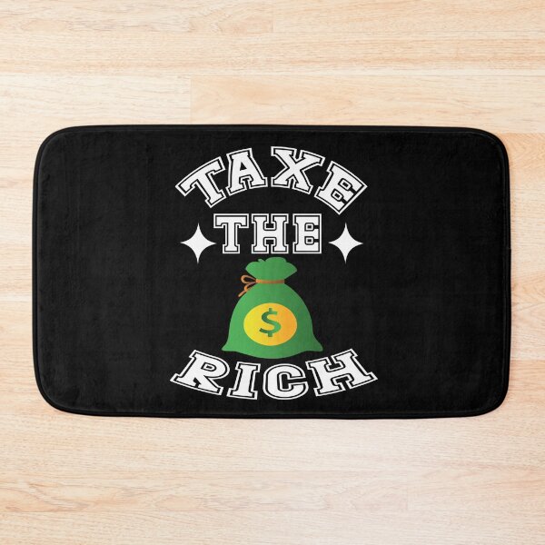 Item preview, taxe the rich designed and sold by buzz1days.