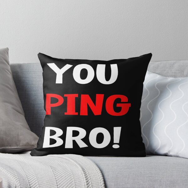 Item preview, You ping bro ! Graphic Tee Women T-shirt Tumblr Clothing Hipster Shirts Screen Print Funny T Shirts for Teens Teenager Gift for her designed and sold by Noui Barka.