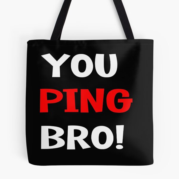 Item preview, You ping bro ! Graphic Tee Women T-shirt Tumblr Clothing Hipster Shirts Screen Print Funny T Shirts for Teens Teenager Gift for her designed and sold by Noui Barka.