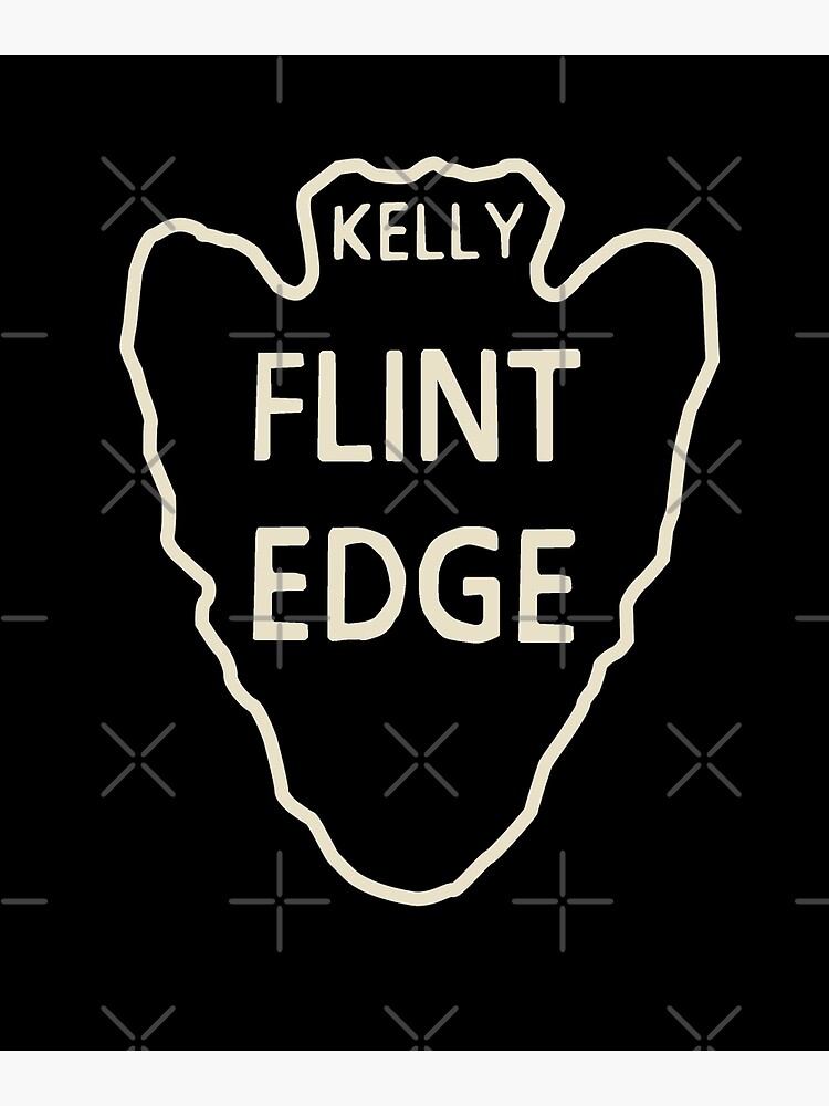 Kelly 2024 flint edge