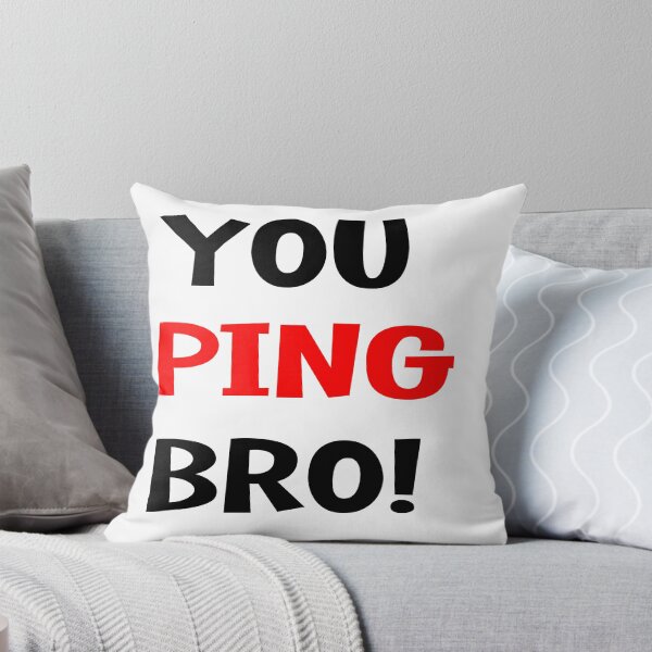 Item preview, You ping bro ! Graphic Tee Women T-shirt Tumblr Clothing Hipster Shirts Screen Print Funny T Shirts for Teens Teenager Gift for her designed and sold by Noui Barka.
