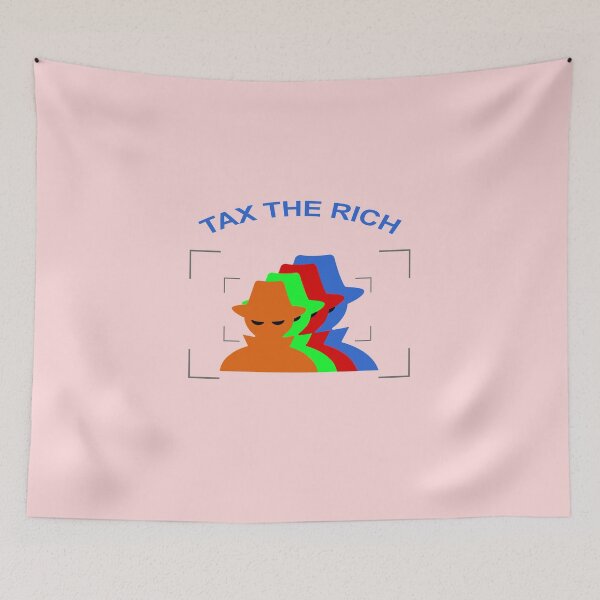 Item preview, Tax the rich funny products gift designed and sold by Williams Anderson.