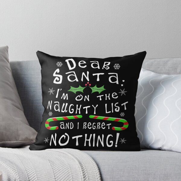 Item preview, On The Naughty List And I Regret Nothing Funny Christmas designed and sold by T-minus.