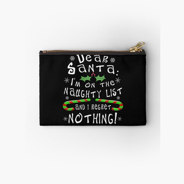 Item preview, On The Naughty List And I Regret Nothing Funny Christmas designed and sold by T-minus.