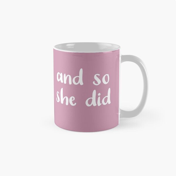 Item preview, And So She Did (on Pastel Dusty Pink) designed and sold by Whoopsidoodle.