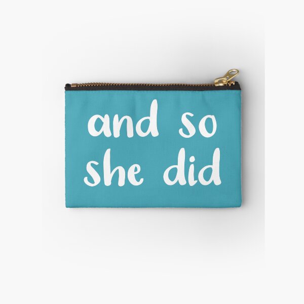 Item preview, And So She Did (on Teal Blue) designed and sold by Whoopsidoodle.