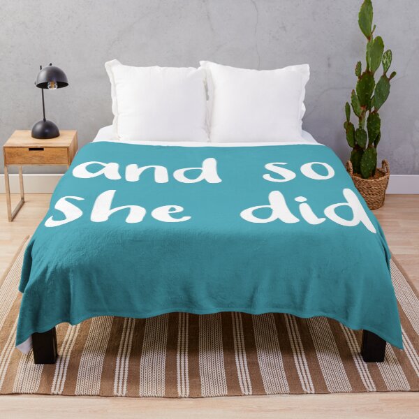 Item preview, And So She Did (on Teal Blue) designed and sold by Whoopsidoodle.