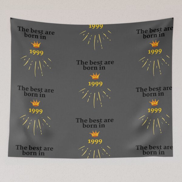 Item preview,  The best were born in 1999 designed and sold by HappinessTrade.