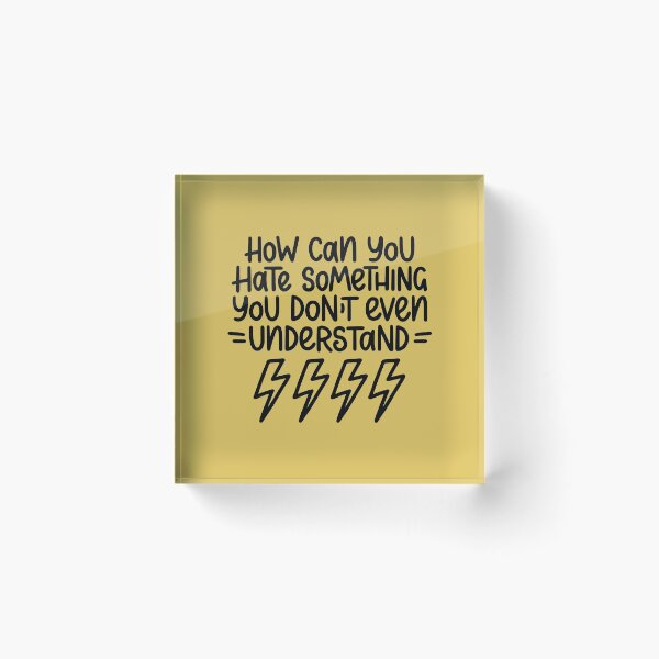 Item preview, How can you hate something? designed and sold by letterbrighter.