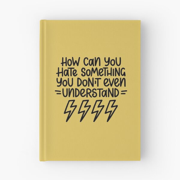 Item preview, How can you hate something? designed and sold by letterbrighter.