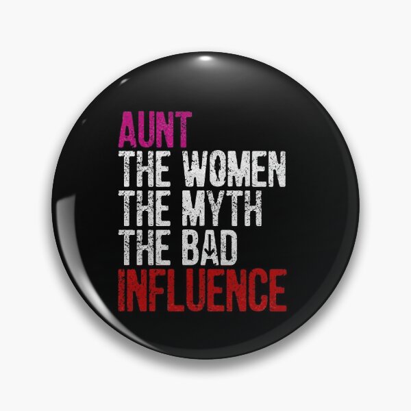 Item preview, Lovely Aunt The Woman The Myth The Bad Influence For aunty designed and sold by ZETTIF ⭐⭐⭐⭐⭐.