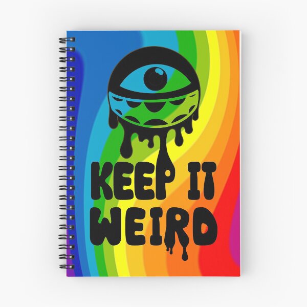 Item preview, Keep It Weird  designed and sold by potatoegoat.