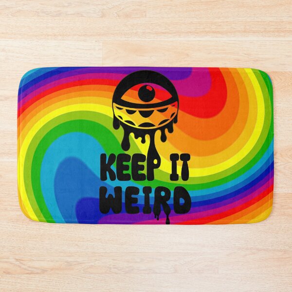 Item preview, Keep It Weird  designed and sold by potatoegoat.