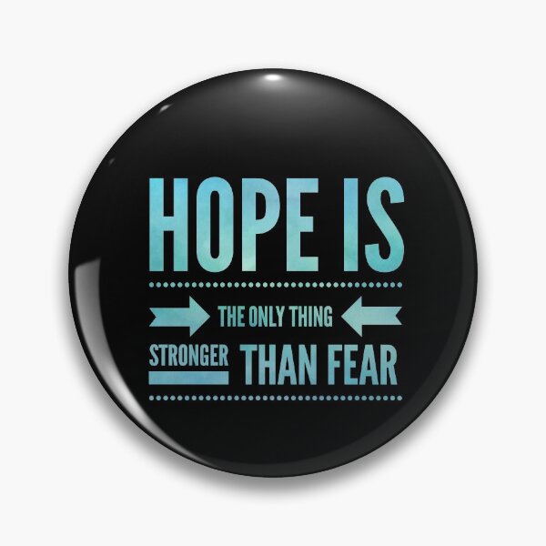 Item preview, Hope is the only thing stronger than fear designed and sold by Fit & Fun  Gallery.