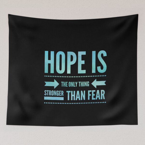 Item preview, Hope is the only thing stronger than fear designed and sold by Fit & Fun  Gallery.