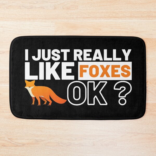 Item preview, I Just Really Like Foxes designed and sold by BahiaStyle.