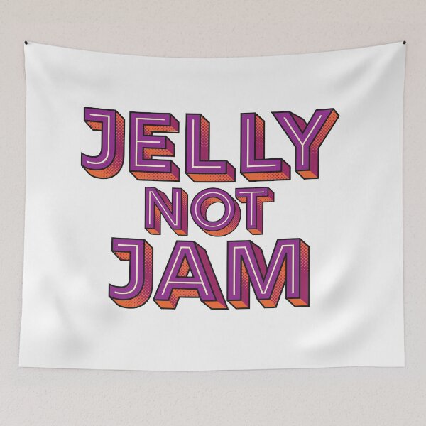 Item preview, Jelly Not Jam designed and sold by Bend-The-Trendd.