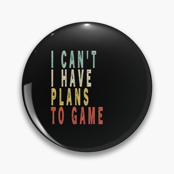 Item preview, Funny Video Games I Can't I Have Plans To Game Vintage  designed and sold by Sarah38.