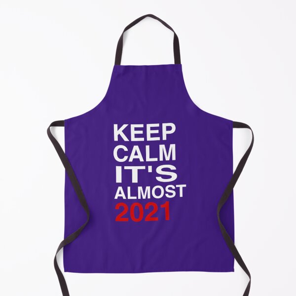 Item preview, Keep Calm It's Almost 2021 funny Shirts With Quotes designed and sold by medbouk1.