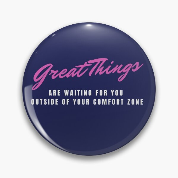 Item preview, Great Things are waiting for you outside of your comfort zone designed and sold by Kennya Karoline Fonseca.