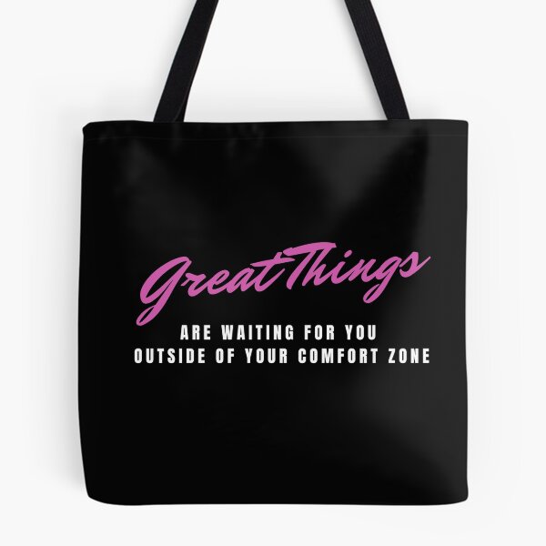 Item preview, Great Things are waiting for you outside of your comfort zone designed and sold by Kennya Karoline Fonseca.