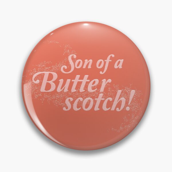 Item preview, Son of a Butterscotch designed and sold by Heyday Threads.