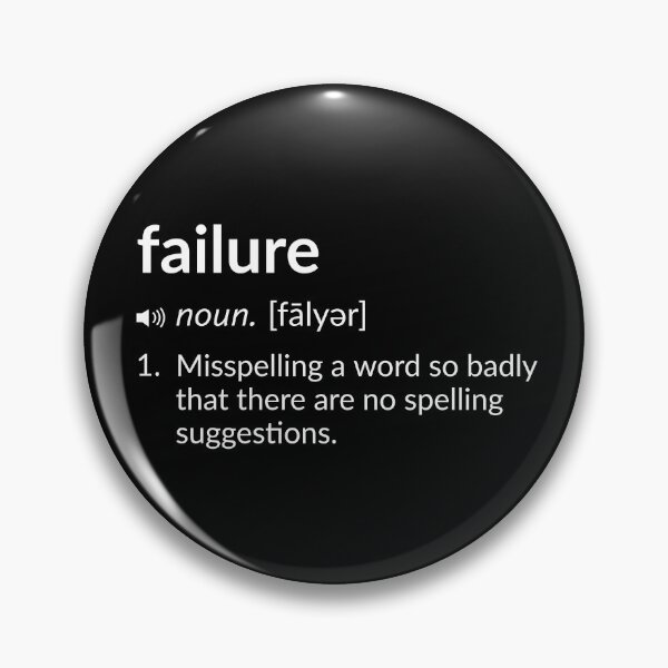 Item preview, Funny Definition: Failure designed and sold by T-ShirtGuy.