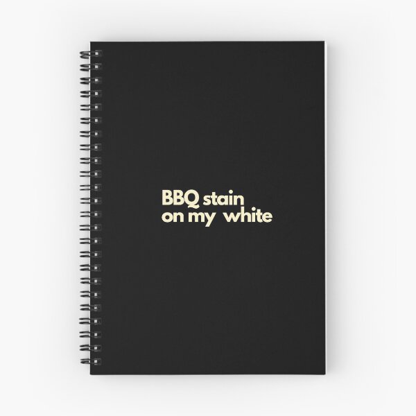 Item preview, BBQ Stain On My White designed and sold by Imaginative Expressions⭐️ ⭐️ ⭐️ ⭐️ ⭐️.