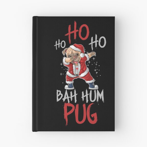 Item preview, Ho Ho Ho Bah Hum Pug Xmas Santa Hat designed and sold by BuynPose.
