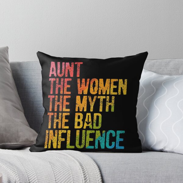 Item preview, Aunt The Woman The Myth The Bad Influence For beautiful auntie designed and sold by ZETTIF ⭐⭐⭐⭐⭐.