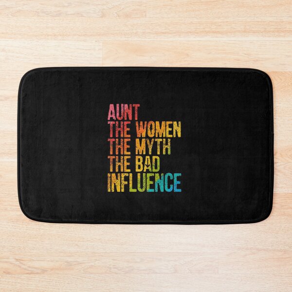 Item preview, Aunt The Woman The Myth The Bad Influence For beautiful auntie designed and sold by ZETTIF ⭐⭐⭐⭐⭐.
