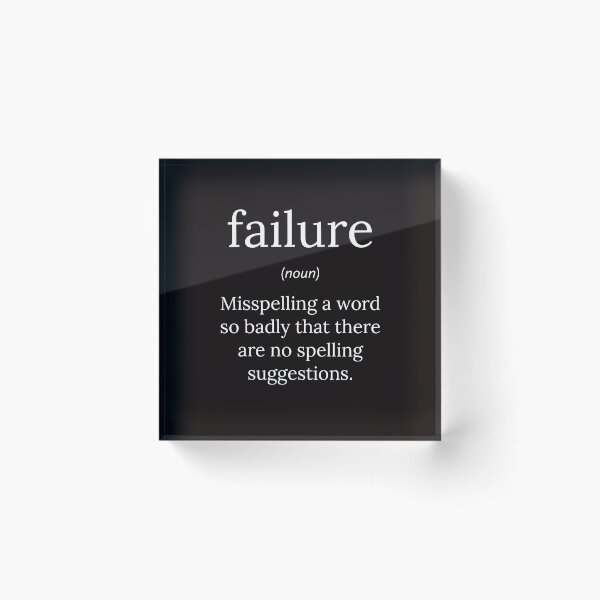Item preview, Funny Definition: Failure designed and sold by T-ShirtGuy.
